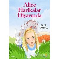 Alice Harikalar Diyarında - Lewis Carroll - Büyülü Fener Yayınları