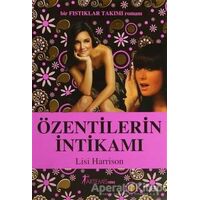 Özentilerin İntikamı - Lisi Harrison - Artemis Yayınları