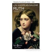 Ruth (Şömizli) - Lou Andreas-Salome - İş Bankası Kültür Yayınları