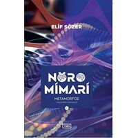 Nöromimari 3 - Metamorfoz - Elif Sözer - Vadi Yayınları