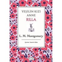 Yeşilin Kızı Anne Rilla - Lucy Maud Montgomery - Koridor Yayıncılık