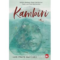 Kambiri - Luis Prats Martinez - Beyaz Balina Yayınları