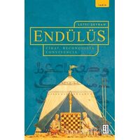 Endülüs - Lütfi Şeyban - Ketebe Yayınları