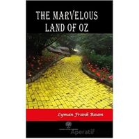 The Marvelous Land of Oz - Lyman Frank Baum - Platanus Publishing