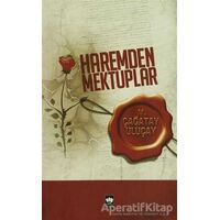 Haremden Mektuplar - M. Çağatay Uluçay - Ötüken Neşriyat