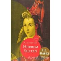 Hürrem Sultan - M. Turhan Tan - Oğlak Yayıncılık