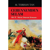 Cehennemden Selam - M. Turhan Tan - Elips Kitap