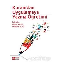 Kuramdan Uygulamaya Yazma Öğretimi - Kolektif - Pegem Akademi Yayıncılık