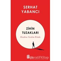 Zihin Tuzakları - Serhat Yabancı - Mona Kitap