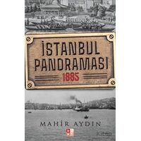 İstanbul Panoraması 1885 - Mahir Aydın - Babıali Kültür Yayıncılığı
