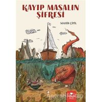 Kayıp Masalın Şifresi - Mahir Çipil - Redhouse Kidz Yayınları