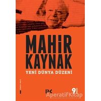 Yeni Dünya Düzeni - Mahir Kaynak - Profil Kitap