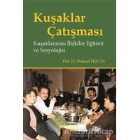 Kuşaklar Çatışması - Mahmut Tezcan - Anı Yayıncılık