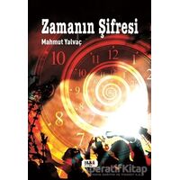 Zamanın Şifresi - Mahmut Yalvaç - Tilki Kitap