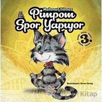 Pimpom Spor Yapıyor - Mahmut Yılmaz - Parmak Çocuk Yayınları