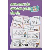 Adım Adım Çiz Çıkacak Şekil Bir Giz 5-7 Yaş - Mahmut Yılmaz - Mirhan Kitap