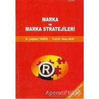 Marka ve Marka Stratejileri - Çağatan Taşkın - Alfa Aktüel Yayınları