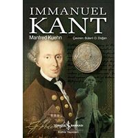 Immanuel Kant - Manfred Kuehn - İş Bankası Kültür Yayınları