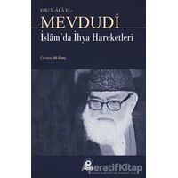 İslam’da İhya Hareketleri - Seyyid Ebul-Ala el-Mevdudi - Pınar Yayınları
