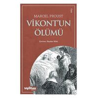 Vikont’un Ölümü - Marcel Proust - Telgrafhane Yayınları