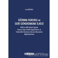 Sığınma Hukuku ve Geri Göndermeme İlkesi - Esin Bozovalı - On İki Levha Yayınları