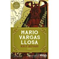 Kelt Rüyası - Mario Vargas Llosa - Can Yayınları