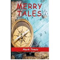 Merry Tales - Mark Twain - Platanus Publishing