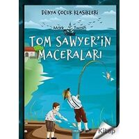 Tom Sawyerin Maceraları - Mark Twain - Sen Yayınları