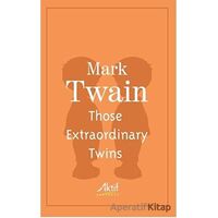 Those Extraordinary Twins - Mark Twain - Aktif Yayınevi