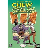 Chew Cilt 5: Chew Süper Ligi - John Layman - Marmara Çizgi