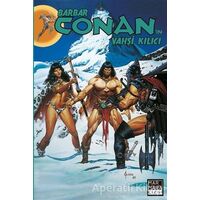 Barbar Conanın Vahşi Kılıcı Cilt: 23 - Michael Fleisher - Marmara Çizgi