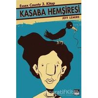 Kasaba Hemşiresi - Jeff Lemire - Marmara Çizgi