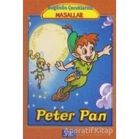 Peter Pan - Bugünün Çocuklarına Masallar - Marta Lucia Ghiglioni - Parıltı Yayınları