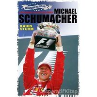 Michael Schumacher - Karin Sturm - Martı Yayınları