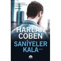 Saniyeler Kala - Harlan Coben - Martı Yayınları