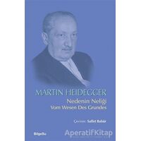 Nedenin Neliği - Martin Heidegger - BilgeSu Yayıncılık