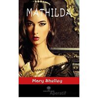 Mathilda - Mary Shelley - Platanus Publishing