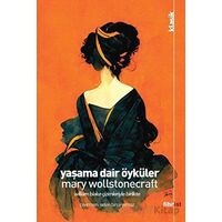 Yaşama Dair Öyküler - Mary Wollstonecraft - Fihrist Kitap