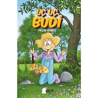 Uç Uç Budi - Pelin İriboz - Parya Kitap