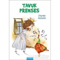 Tavuk Prenses - Zeynep Alpaslan - Mavibulut Yayınları