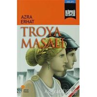 Troya Masalı - Azra Erhat - Günışığı Kitaplığı