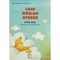 Canı Sıkılan Aydede - Aytül Akal - Uçanbalık Yayıncılık