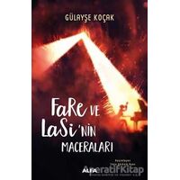 Fare ve Lasinin Maceraları - Gülayşe Koçak - Alfa Yayınları