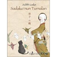 Sadako’nun Turnaları - Judith Loske - Arden Yayınları