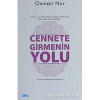 Cennete Girmenin Yolu - Osman Nur - Mat Kitap