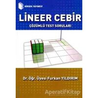 Lineer Cebir Çözümlü Test Soruları - Furkan Yıldırım - Birsen Yayınevi