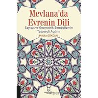 Mevlanada Evrenin Dili - Melike Gökcan - Akademisyen Kitabevi