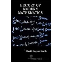 History of Modern Mathematics - David Eugene Smith - Platanus Publishing