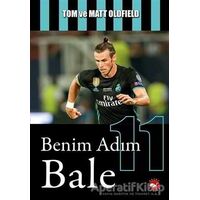 Benim Adım Bale - Tom Oldfield - Beyaz Balina Yayınları