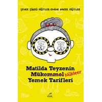 Matilda Teyzenin Nükleer Yemek Tarifleri - Şener Şükrü Yiğitler - Elma Çocuk